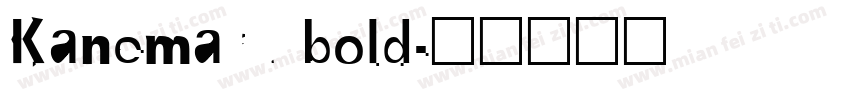 Kanemaru bold字体转换